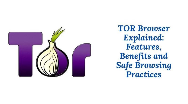 TOR Browser Explained