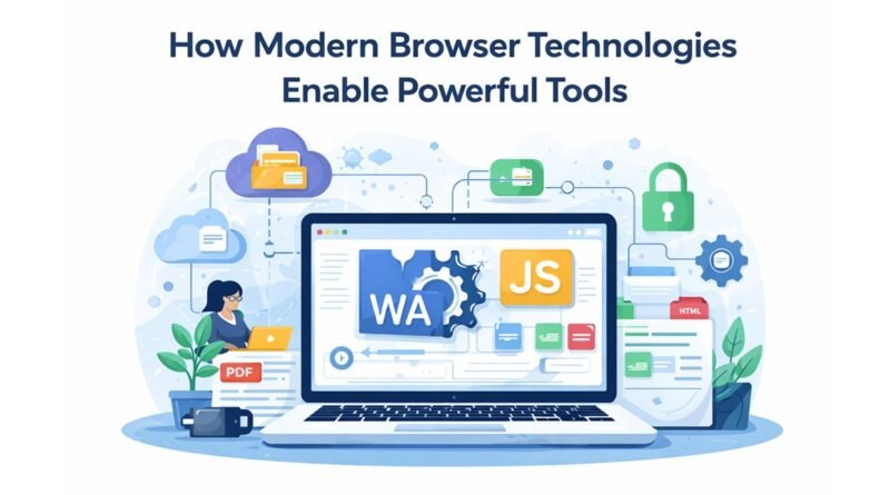 The Role of WebAssembly and JavaScript APIs in Building Powerful Browser-Based Tools